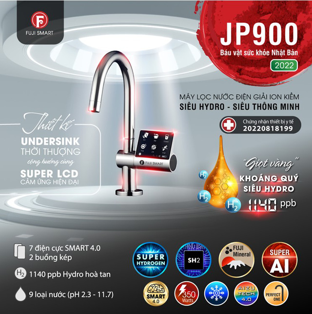 Fuji Smart trình làng 5 kiệt tác máy lọc nước ion kiềm P9, i9, Super9000, JP900, JP900 Pro - Xu hướng nước uống mới 2022 - Ảnh 6. Fuji Smart trình làng 5 kiệt tác máy lọc nước ion kiềm P9, i9, Super9000, JP900, JP900 Pro - Xu hướng nước uống mới 2022 - Ảnh 6.